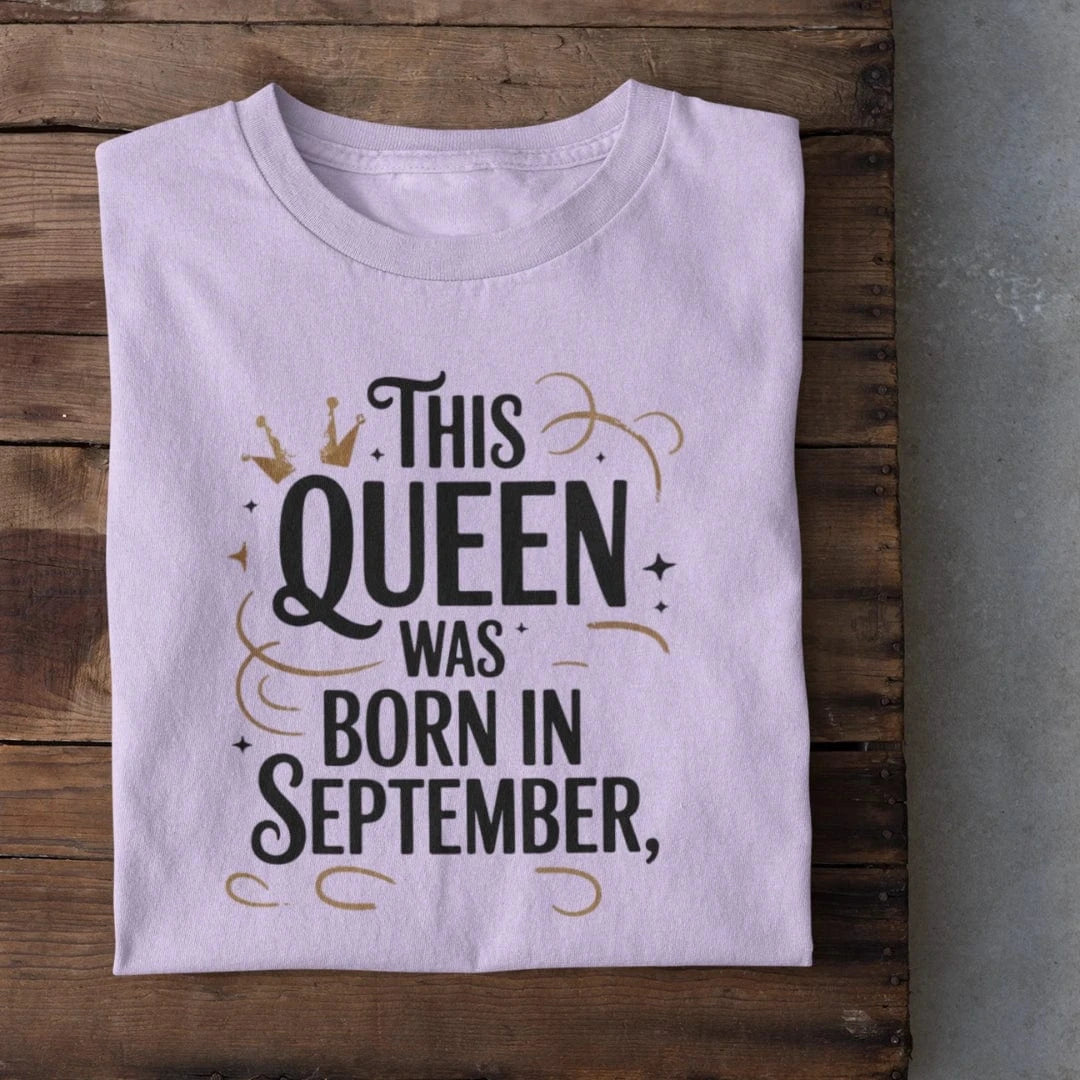 Amaze Threads September Queen T-shirt