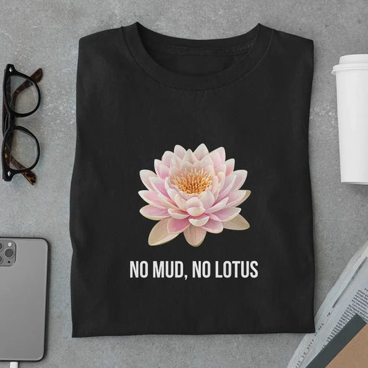 Amaze Threads T-Shirt Black / S No Mud No Lotus Yoga Tee