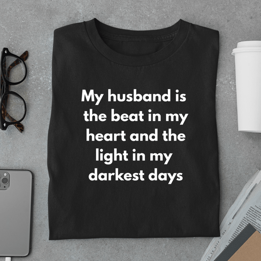 My Husband My Heart Beat - T Shirt - Amaze Threads