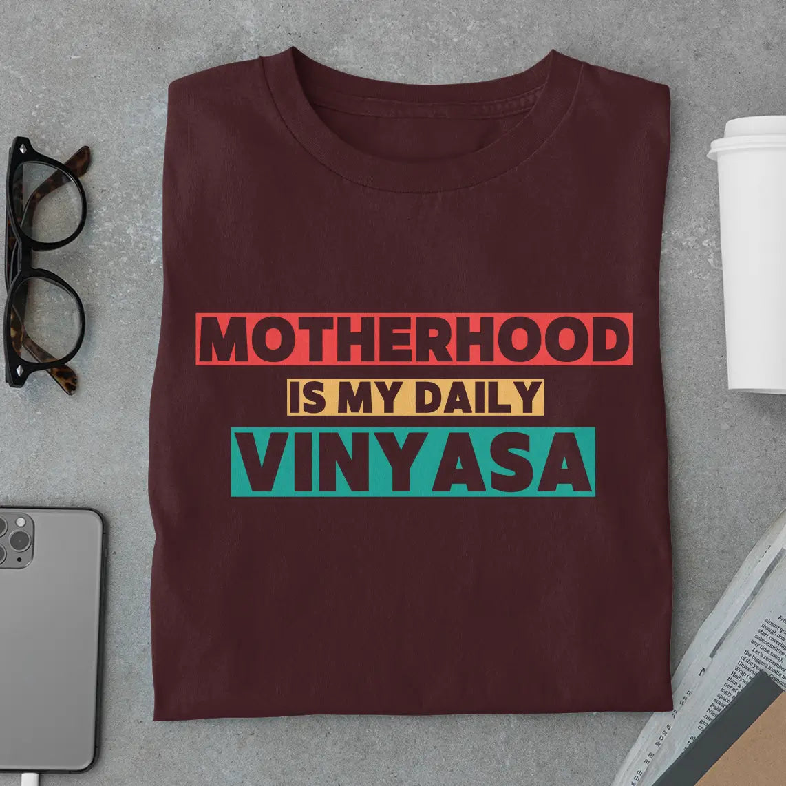 Mom Life, Vinyasa Style