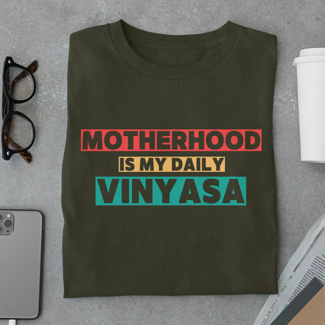 Mom Life, Vinyasa Style